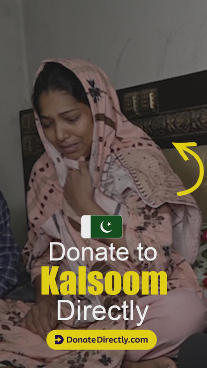 Three Dialysis Sessions a Week… Kulsoom Is Fighting to Stay Alive